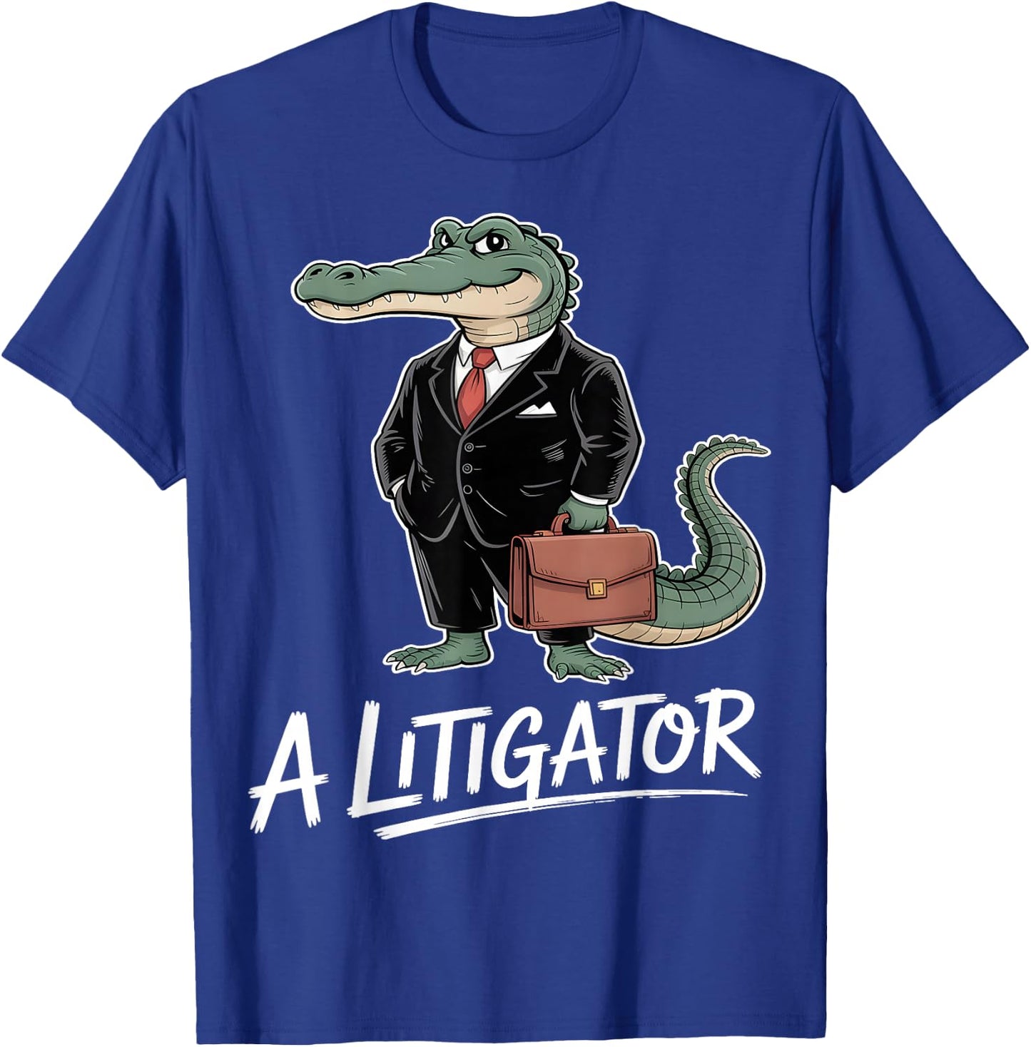 Litigator Funny Alligator Lawyer T-Shirt - T-Shirt | Royal