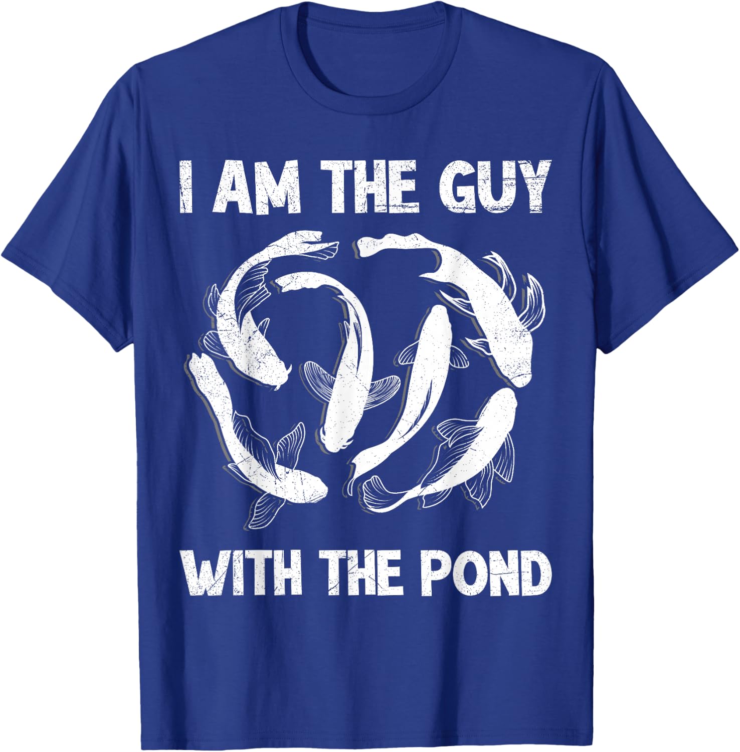 I'm the type with the pond Koi T-Shirt - T-Shirt | Royal