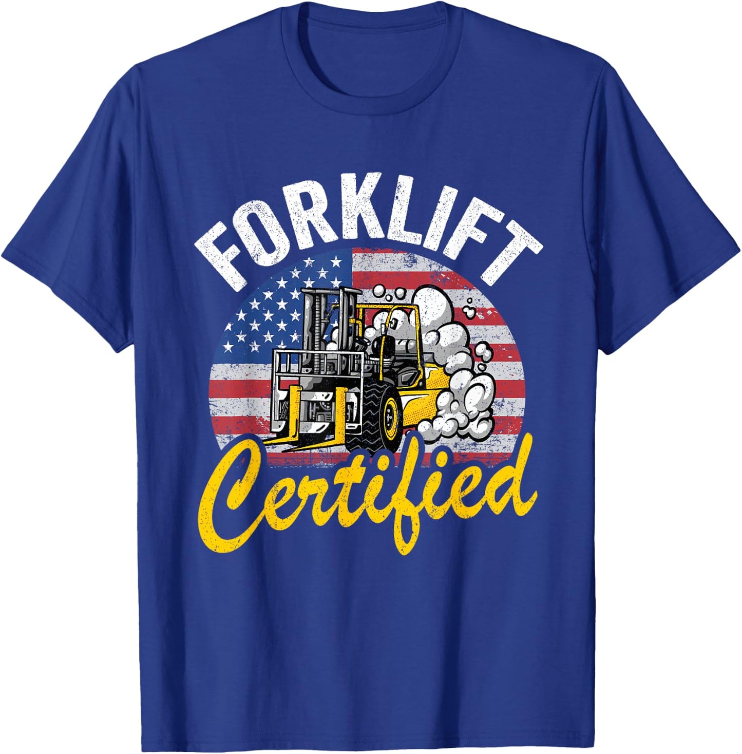 Warehouse American Flag Forklift Operator Forklift Certified T-Shirt - T-Shirt | Royal