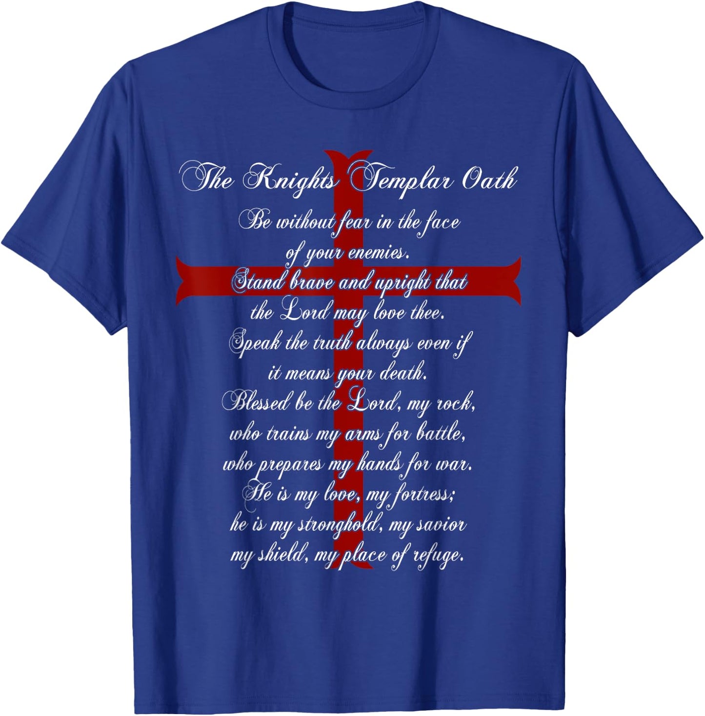 Knights Templar Oath T-Shirt - T-Shirt | Royal