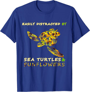 Easily distracted by Sea turtles and Sunflowers - sunflower T-Shirt - T-Shirt | Royal