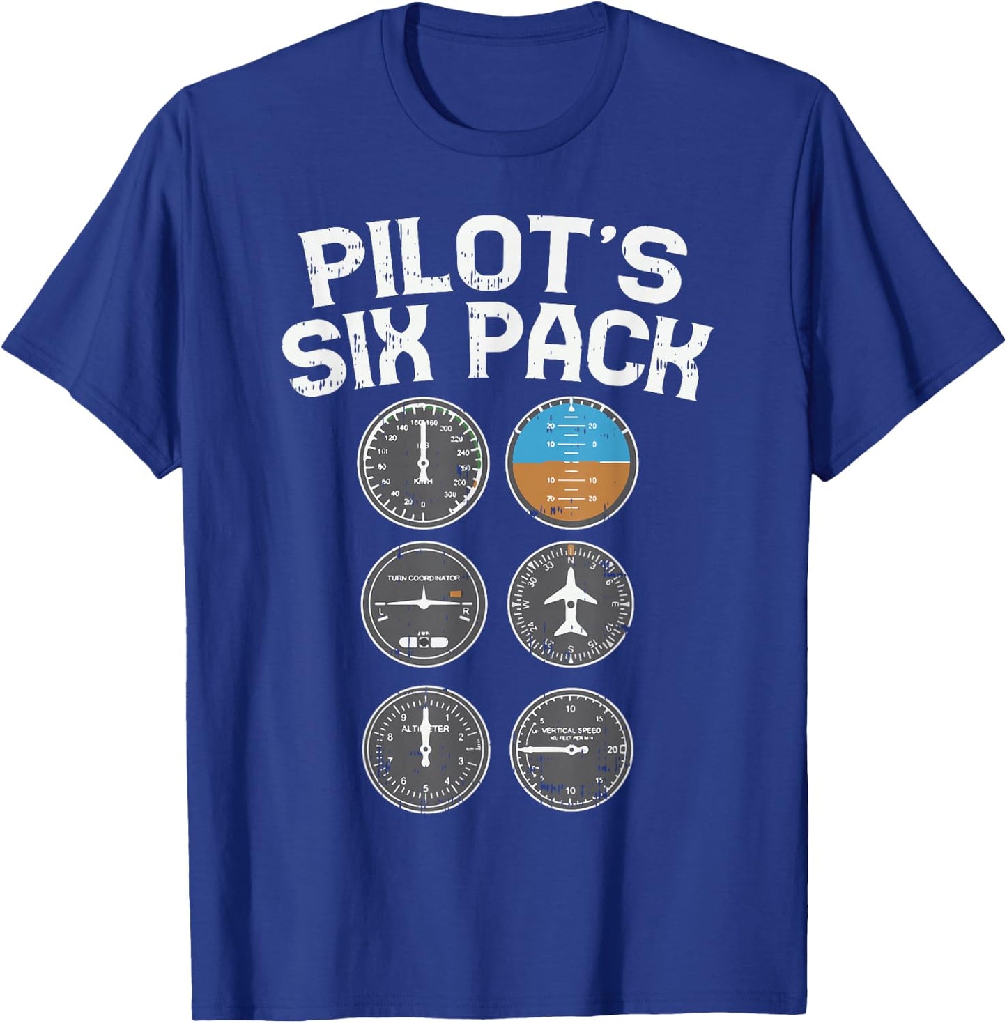 Pilots Six Pack Funny Flight Instruments Aviation Humor Gift T-Shirt - T-Shirt | Royal