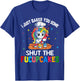 I Just Baked You Some Shut The Fucupcakes Funny Unicorn T-Shirt - T-Shirt | Royal