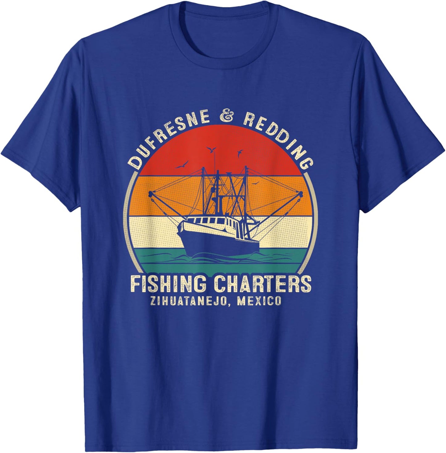 DUFRESNE and REDDING Fishing Charters - Vintage Boating T-Shirt - T-Shirt | Royal
