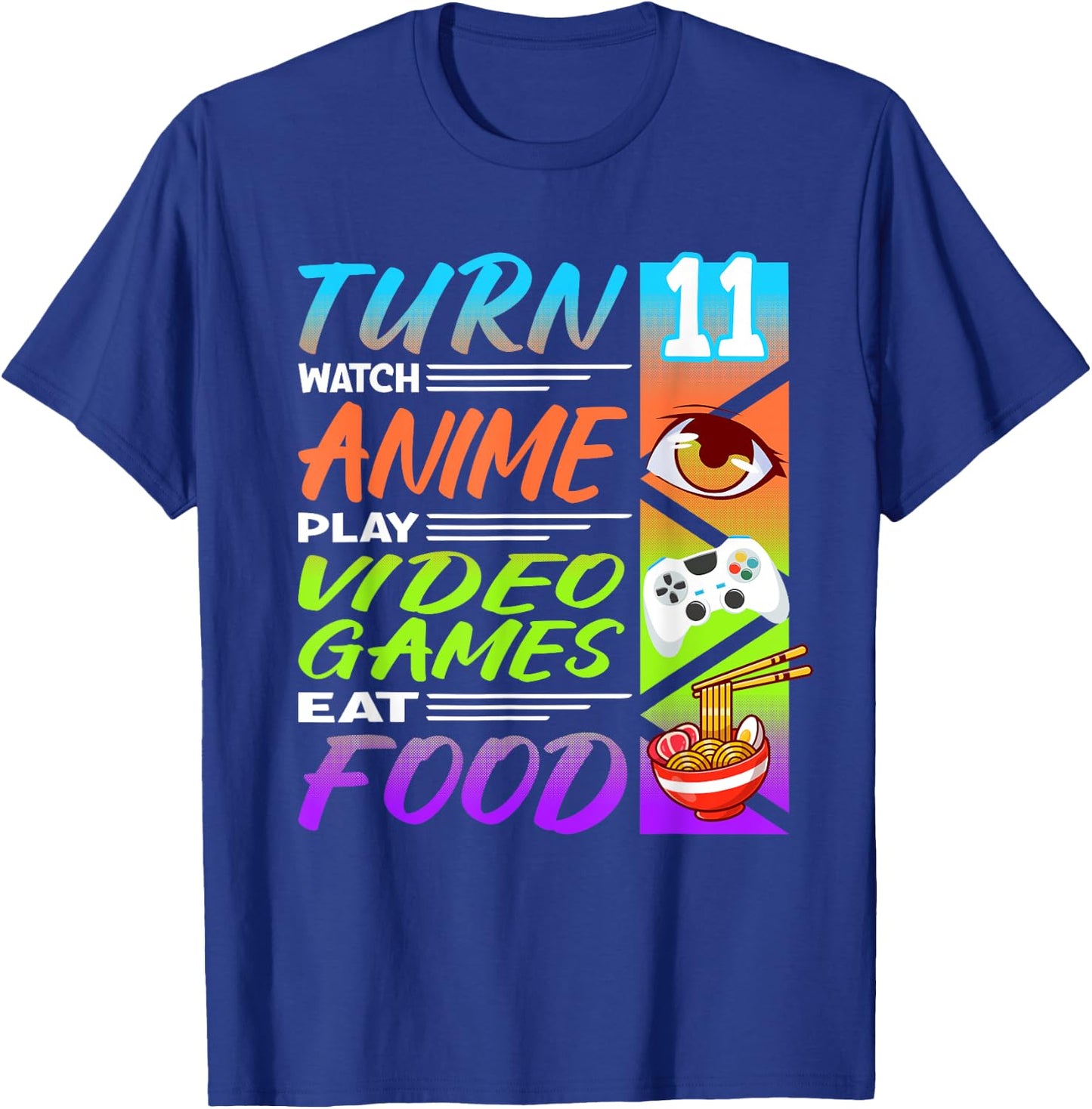 11th Birthday I Gamer I 90s Kawaii Ramen Noodles Anime T-Shirt - T-Shirt | Royal