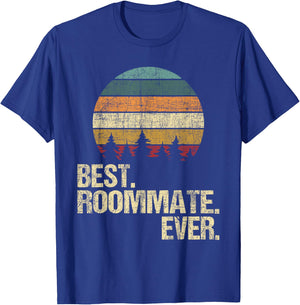 Best Roommate Ever - Flatmate Housemate Renter Bunkmate T-Shirt - T-Shirt | Royal
