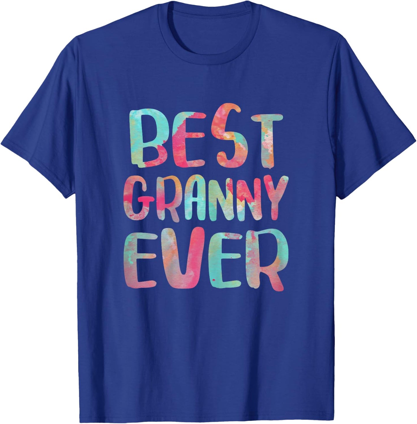 Best Granny Ever Shirt Funny Women Mothers Day T-Shirt - T-Shirt | Royal