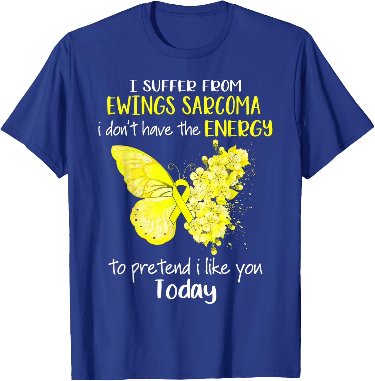 I Suffer From Ewings Sarcoma Awareness Butterfly Yellow T-Shirt - T-Shirt | Royal