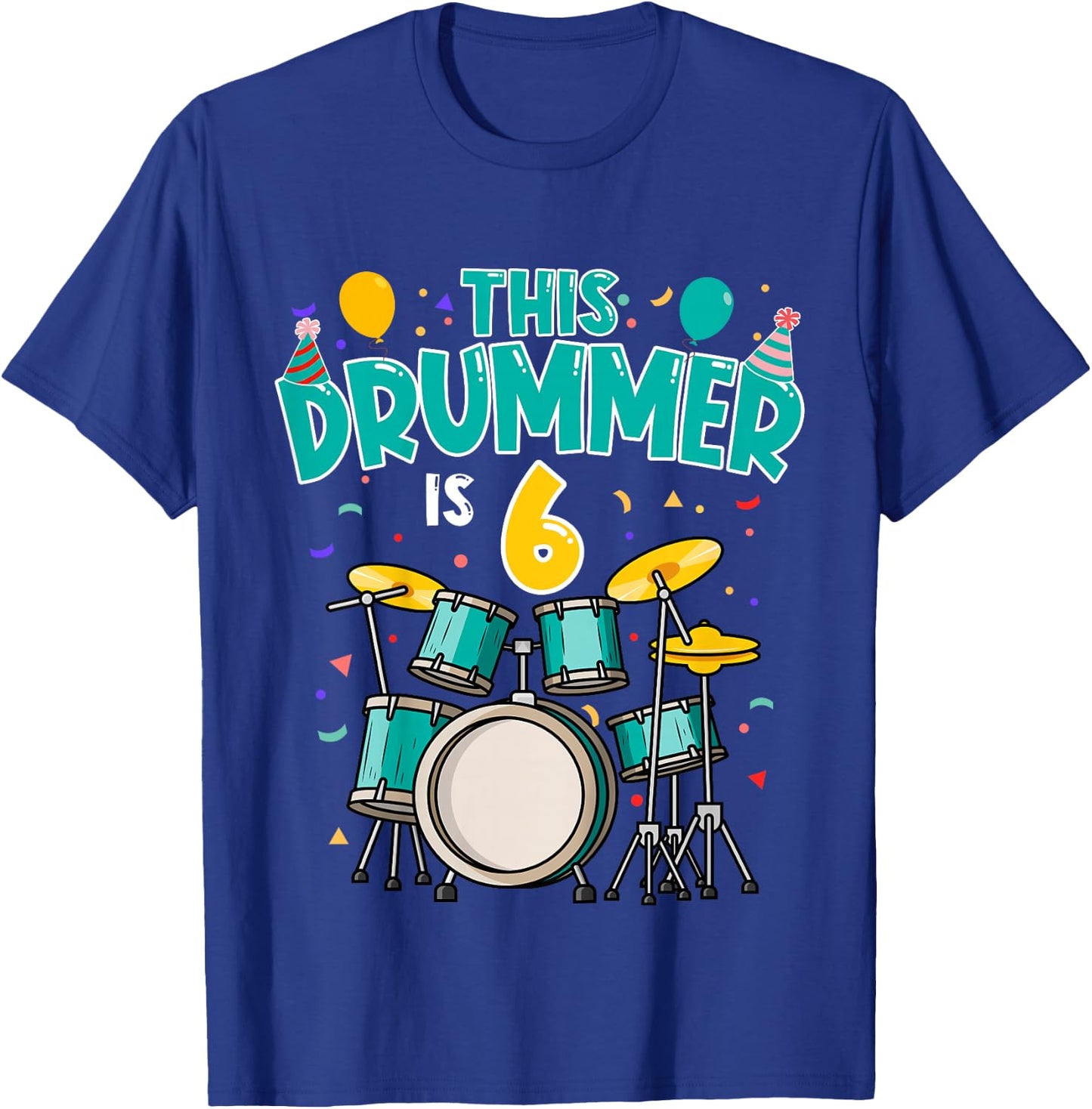 6 Years Old Drummer 6th Birthday Drum Set Drumming T-Shirt - T-Shirt | Royal
