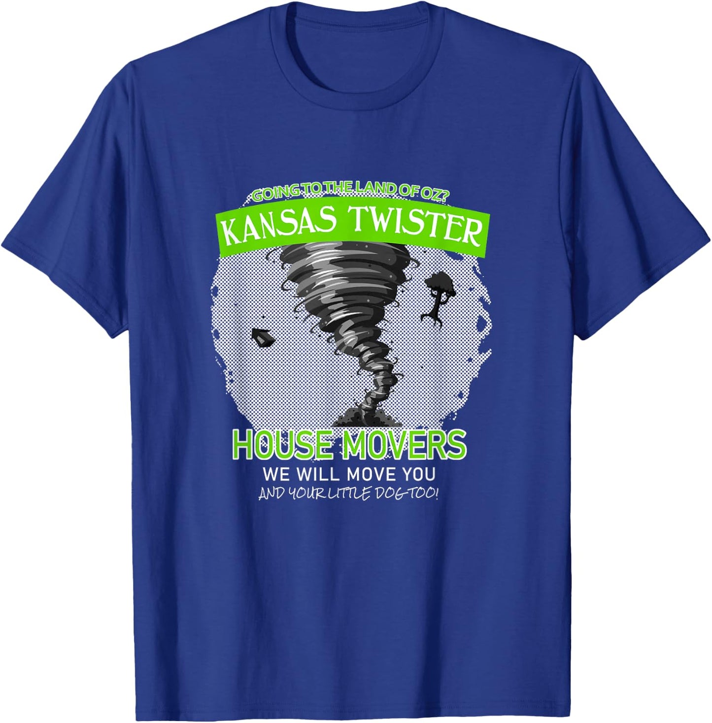 Funny Wizard of Oz Kansas Twister House Movers T-Shirt - T-Shirt | Royal