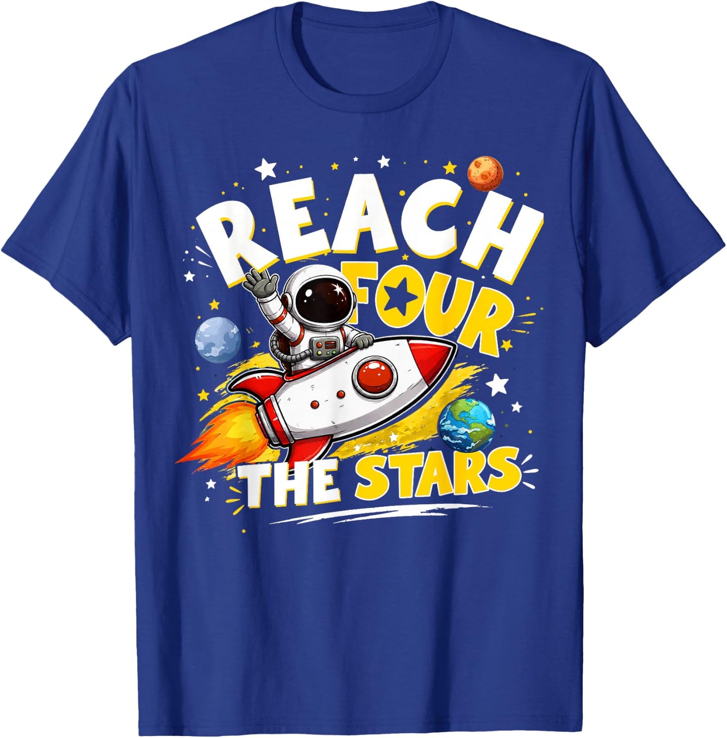 Kids 4th Birthday Boy Astronaut Reach Four The Stars T-Shirt - T-Shirt | Royal