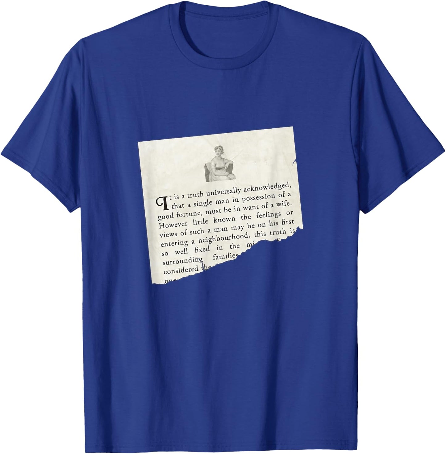 Jane Austen Pride and Prejudice in Want of a Wife Shirt T-Shirt - T-Shirt | Royal