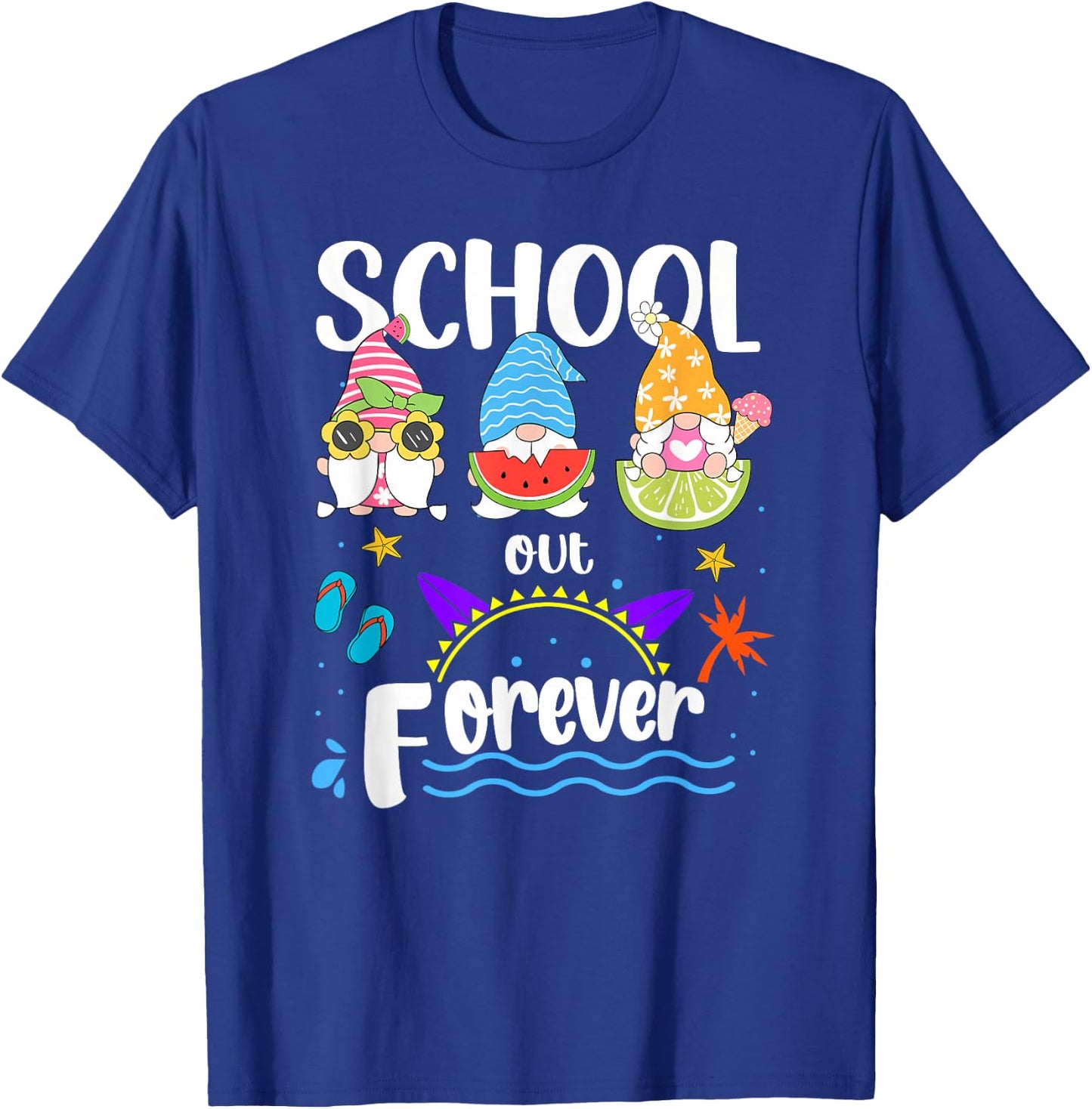 School Out Forever Retired Teacher Gnome Summer Vacation T-Shirt - T-Shirt | Royal