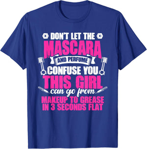 Mascara And Perfume I'm A Female Mechanic Sarcasm T-Shirt - T-Shirt | Royal