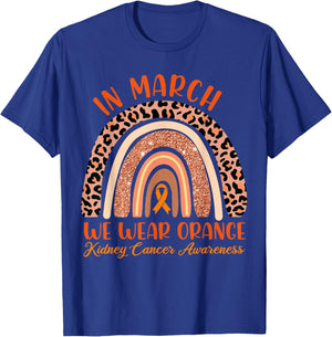 In March We Wear Orange Kidney Cancer Awareness Leopard T-Shirt - T-Shirt | Royal