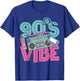 90s Vibe Vintage 1990s Music 90s Costume Party Nineties T-Shirt - T-Shirt | Royal