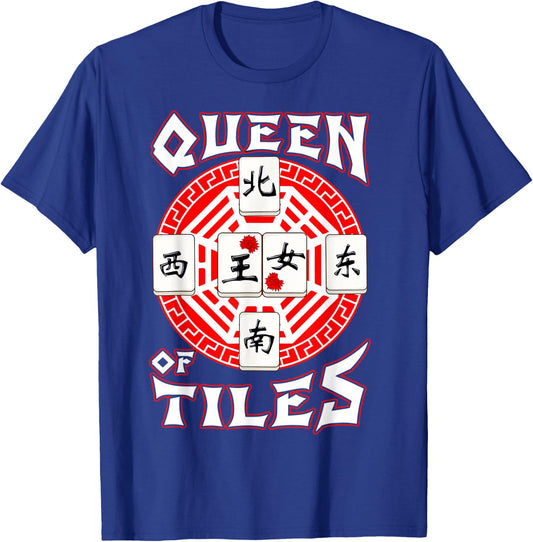 Mahjong Lover Traditional Chinese Game Gifts Queen Of Tiles T-Shirt - T-Shirt | Royal