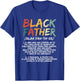 Black Father Definition Proud African American Black Family T-Shirt - T-Shirt | Royal