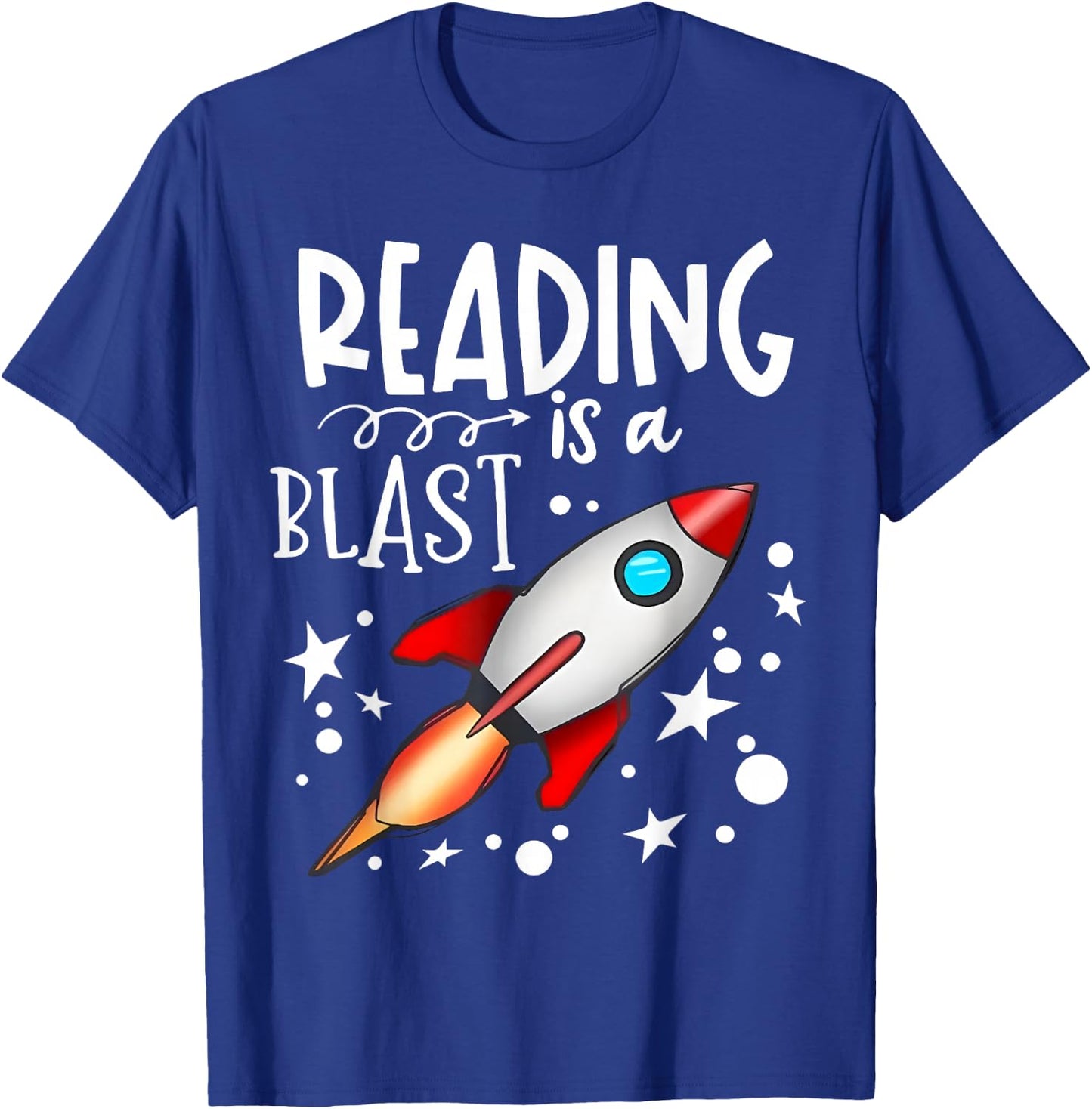 Reading Is A Blast Space Rocket Funny Bookworm Gifts Space T-Shirt - T-Shirt | Royal