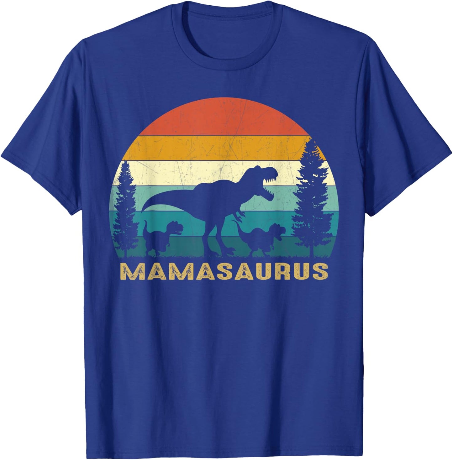 Mamasaurus T Rex Dinosaur Mama Saurus Mother's Day T-Shirt - T-Shirt | Royal