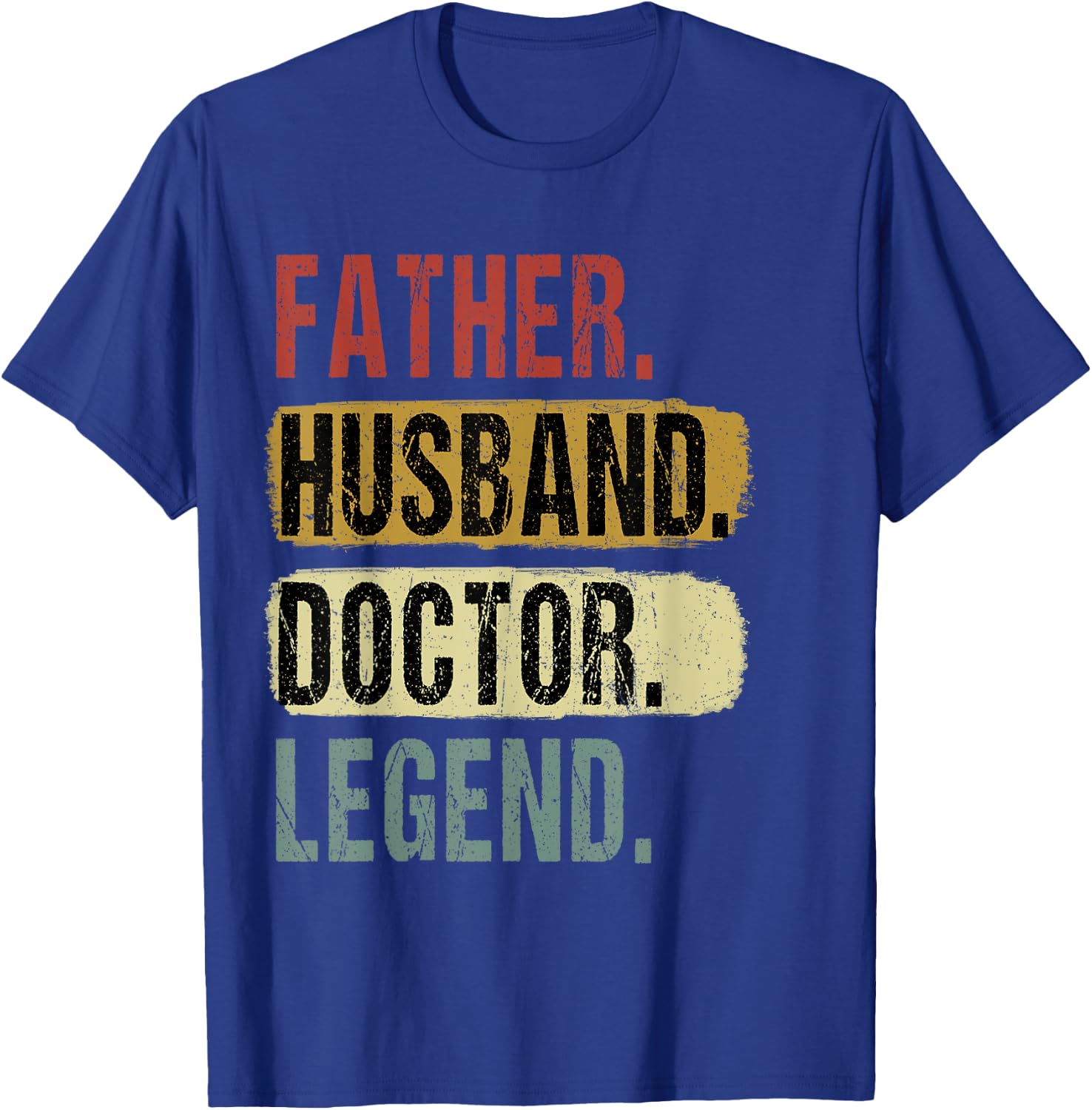 Father Husband Doctor Legend Vintage Dad Father's Day T-Shirt - T-Shirt | Royal