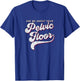 Pelvic Floor Therapist Shirt Ask Me About Your Pelvic Floor T-Shirt - T-Shirt | Royal