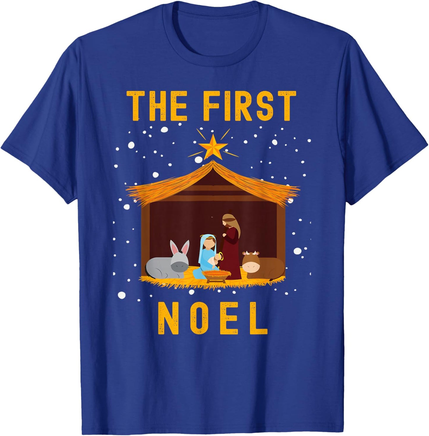 Christian Christmas The First Noel Celebrate The Nativity T-Shirt - T-Shirt | Royal