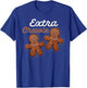 Star Wars Extra Chewie Chewbacca Gingerbread Funny Holiday T-Shirt - T-Shirt | Royal