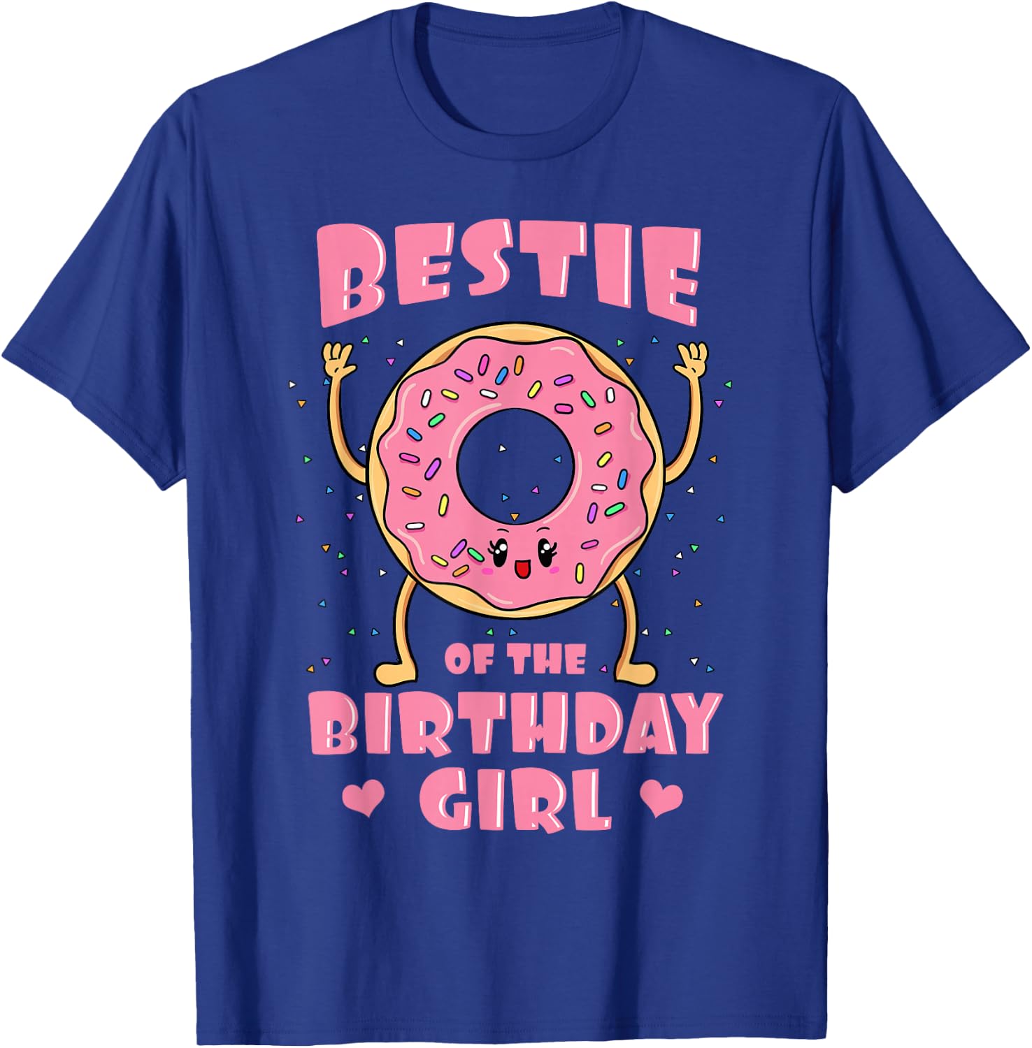 Bestie Of The Birthday Girl Donut Bday Party Bestfriend BFF T-Shirt - T-Shirt | Royal