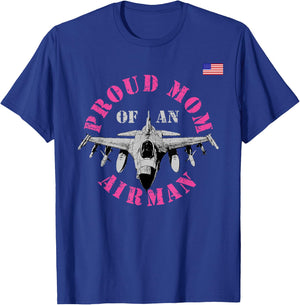 Proud Mom Of An Airman Air Man Military Pilot Fighter Jet T-Shirt - T-Shirt | Royal