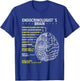 Endocrinologist Endocrine Diabetologsit Brain Endocrinology T-Shirt - T-Shirt | Royal