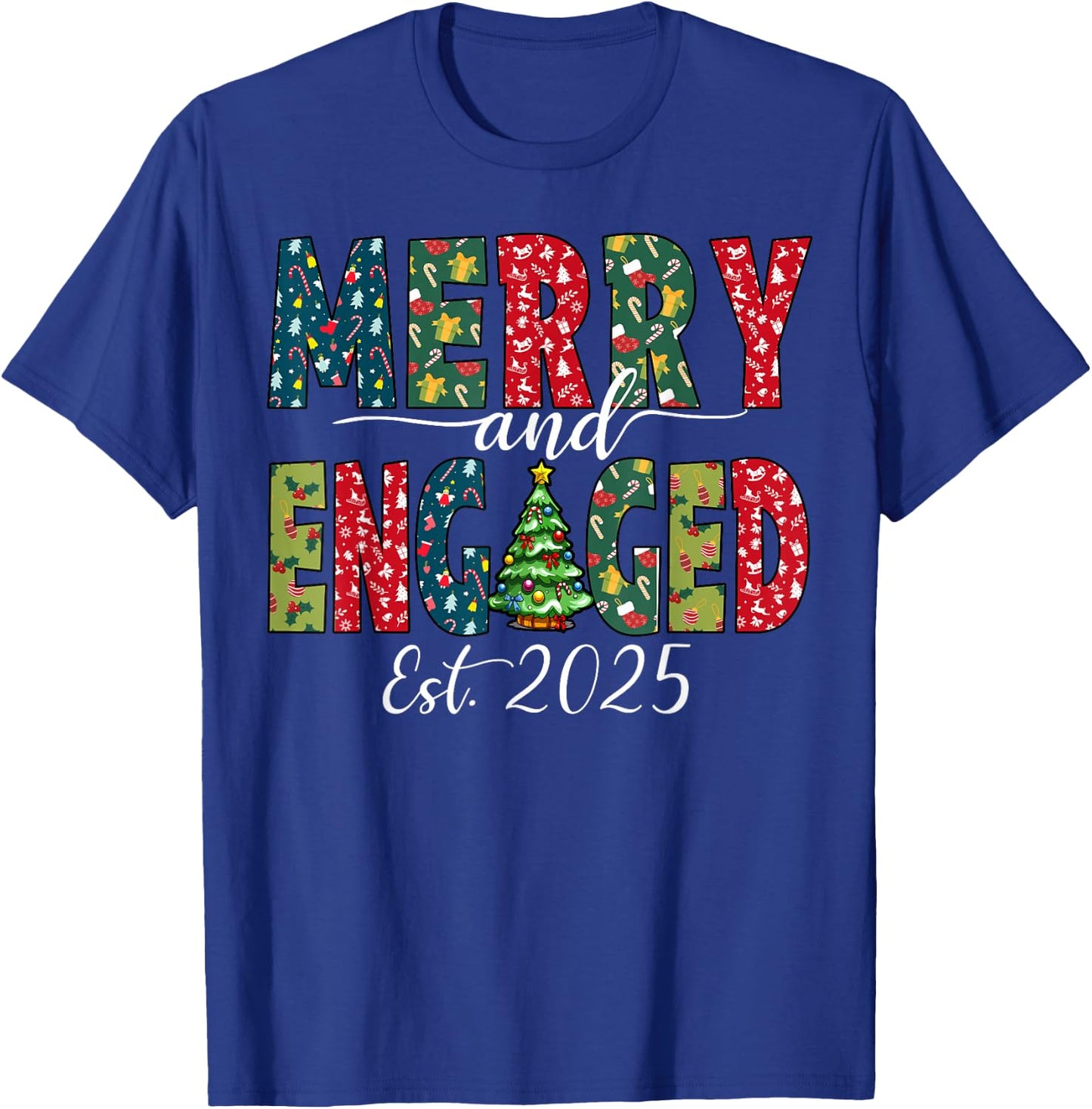 Merry And Engaged 2025 Couples Matching Christmas Pajamas T-Shirt - T-Shirt | Royal