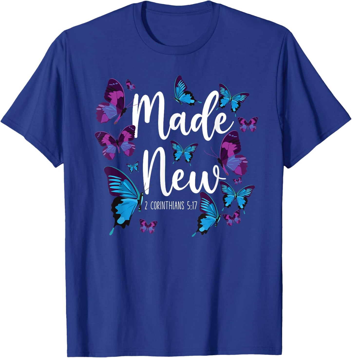 Christian Bible Verse Quote Butterfly 2 Corinthians 5:17 T-Shirt - T-Shirt | Royal
