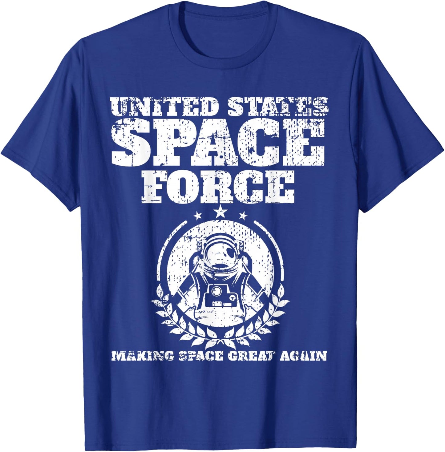 United States Space Force Make Space Great Again T-Shirt - T-Shirt | Royal