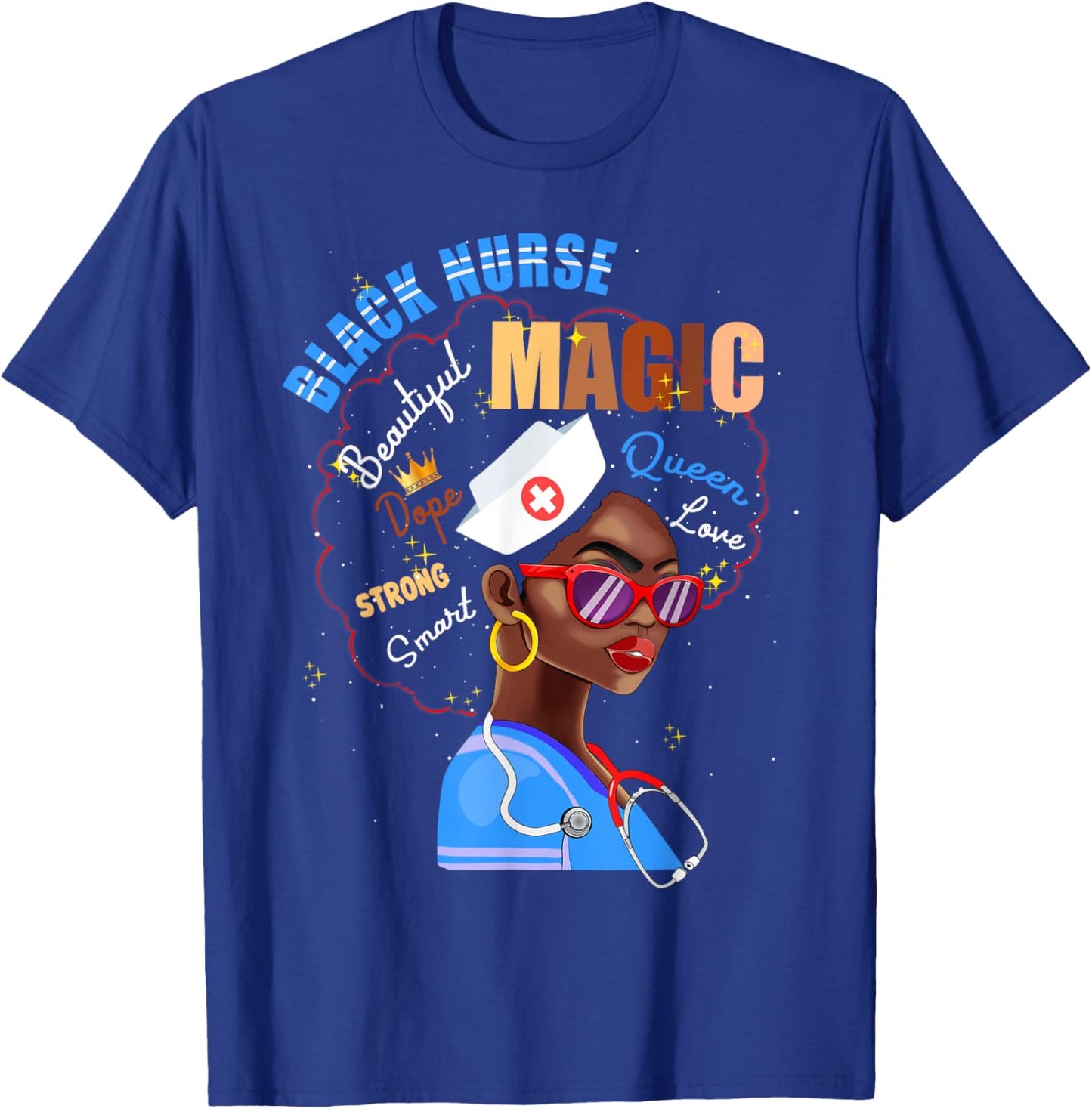 Magic Black Nurse Melanin Black Pride Nurses Day T-Shirt - T-Shirt | Royal