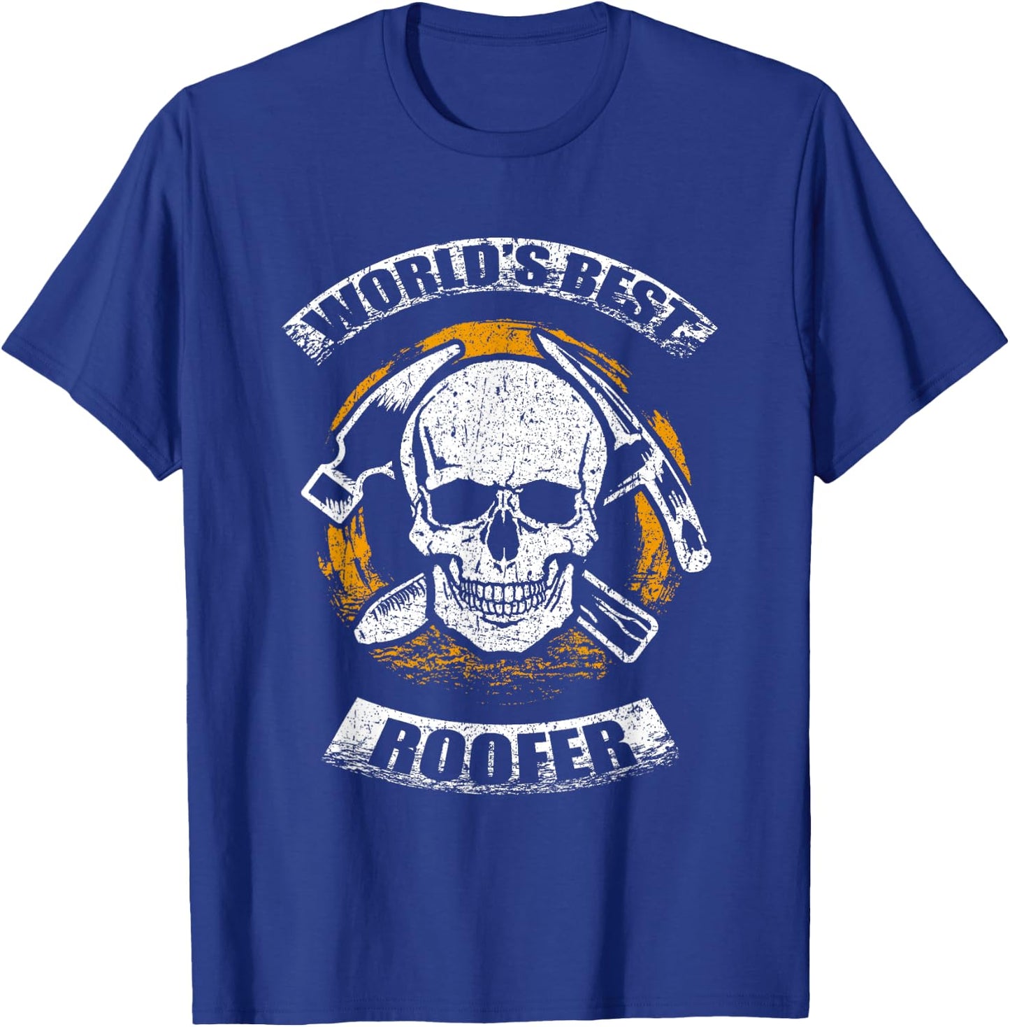Skull Roofing Tools World's Best Roofer T-Shirt - T-Shirt | Royal