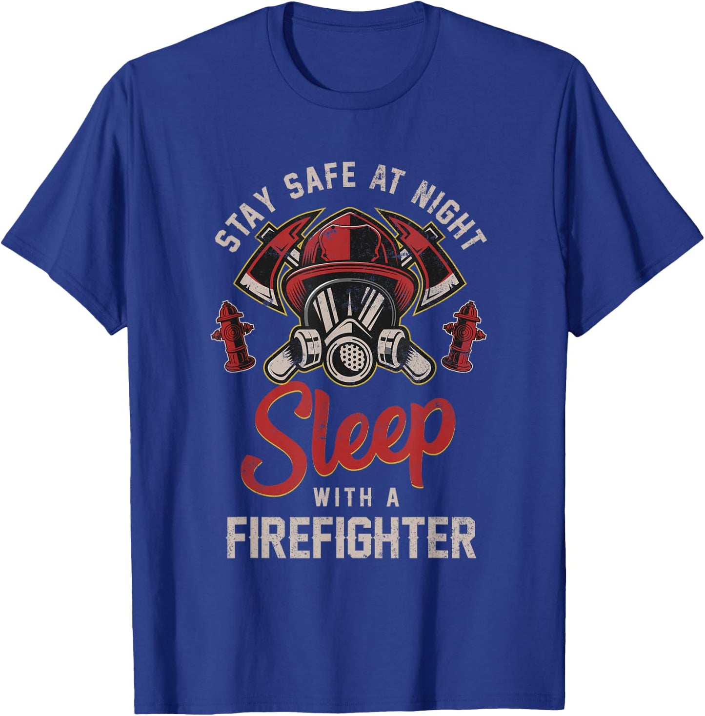 Save yourself at night with a firefighter T-Shirt - T-Shirt | Royal