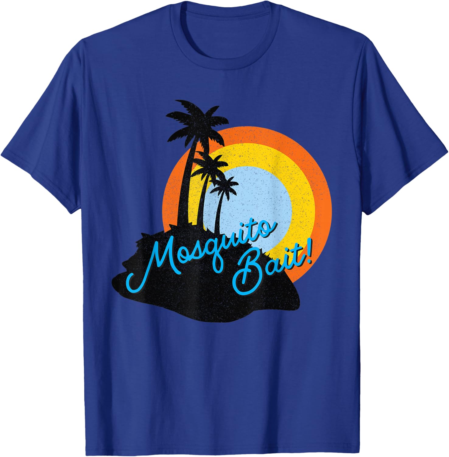 Mosquito Bait! T-Shirt - T-Shirt | Royal