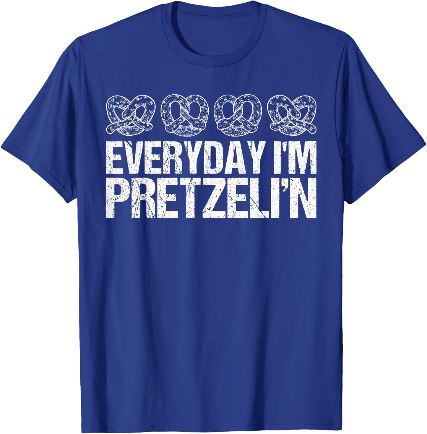 Every Day I'm Pretzelin' Pretzel Day King Crown Baker T-Shirt - T-Shirt | Royal