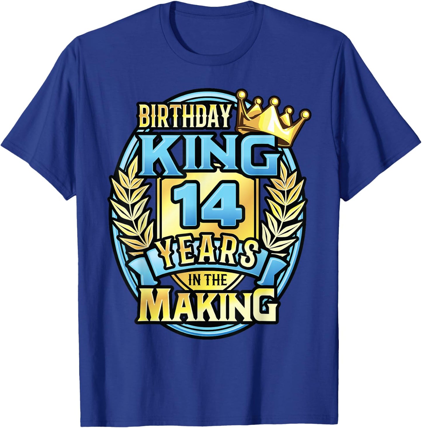 14th Birthday King Turning 14 Years Old B-day 14th Birthday T-Shirt - T-Shirt | Royal
