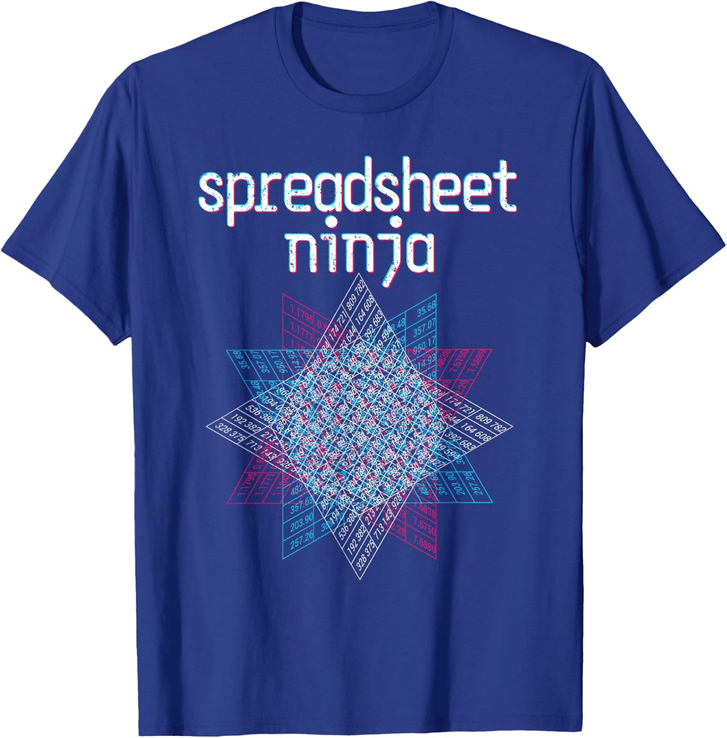 Spreadsheet Ninja. Funny, Nerdy Data Scientist Geek T-Shirt - T-Shirt | Royal