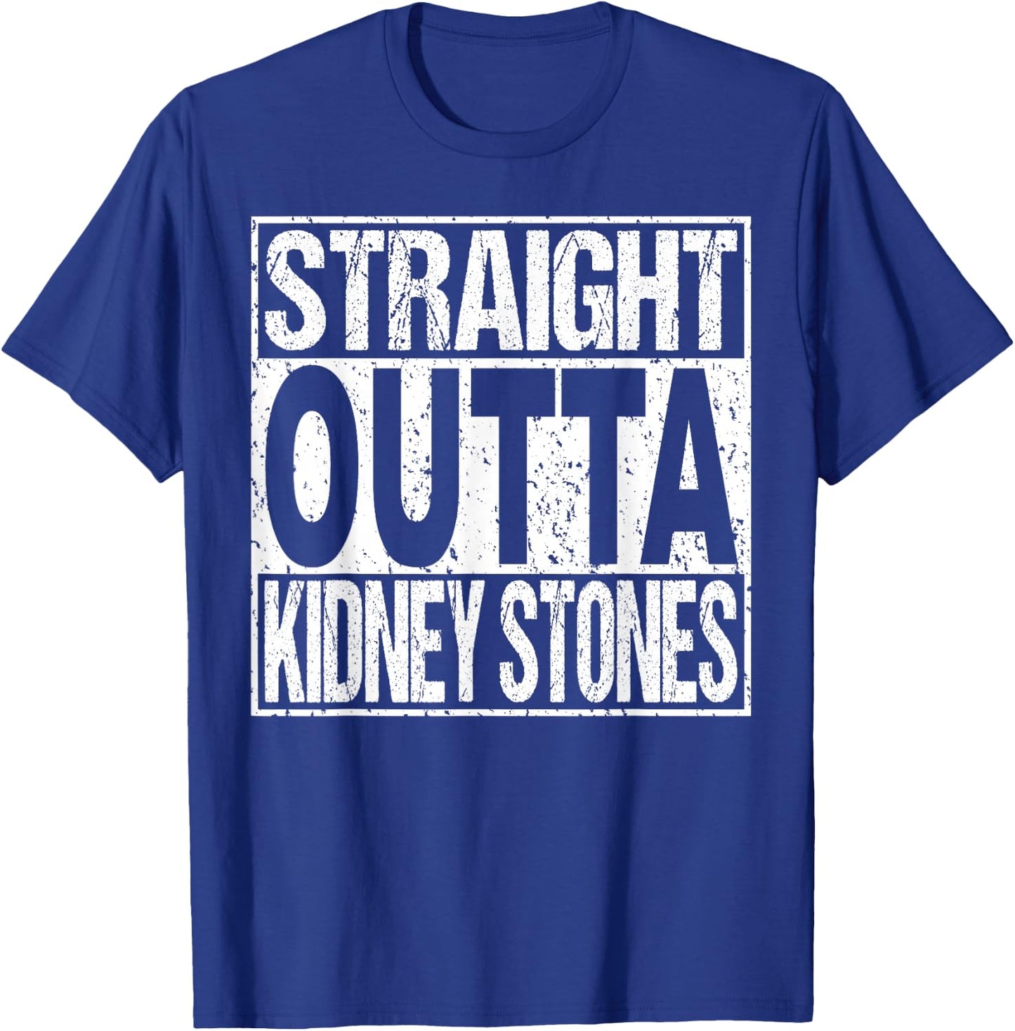 Kidney Stones Removal Surgery Survivor Awareness Gift T-Shirt - T-Shirt | Royal