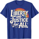 Liberty and Justice for All Retro LGBTQ Rainbow Human Rights T-Shirt - T-Shirt | Royal