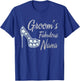 Groom's Fabulous Nana, Nana Of The Groom T-Shirt - T-Shirt | Royal