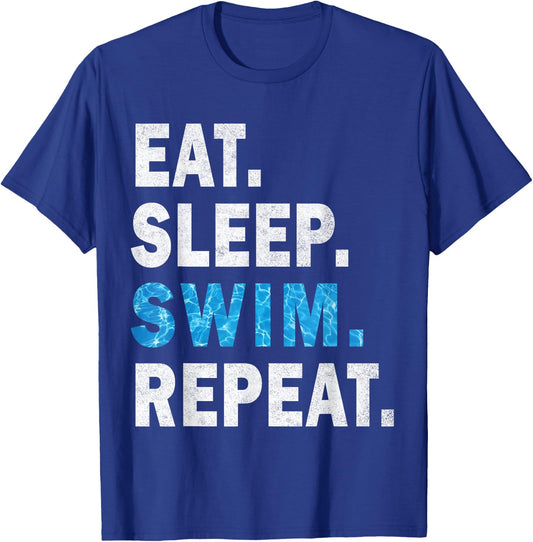 Eat Sleep Swim Repeat - Great idea for swimmers -Pool Effect T-Shirt - T-Shirt | Royal
