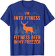 Fitness Deer in my Freezer Shirt Deer Shirts Deer Hunting T-Shirt - T-Shirt | Royal