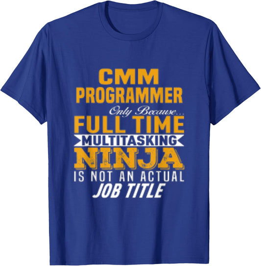 CMM Programmer T-Shirt - T-Shirt | Royal