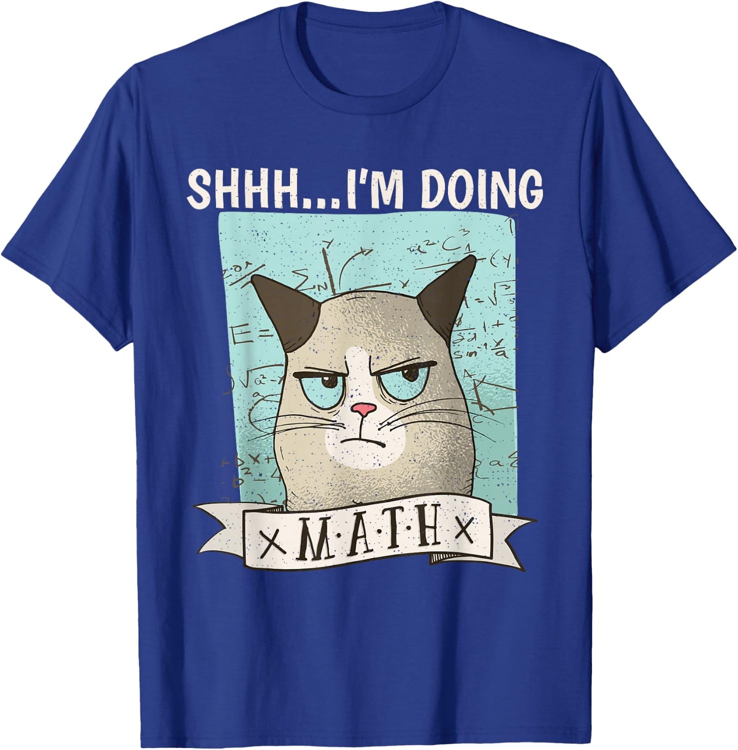 Shh... I´m doing Math Cat School Algebra Funny Mathematics T-Shirt - T-Shirt | Royal