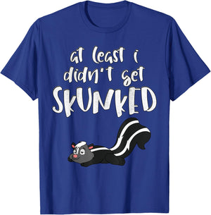I didn't get Skunked shirt Board & Card Games Skunk T-Shirt - T-Shirt | Royal