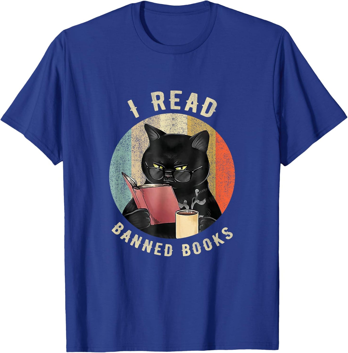 Cat I Read Banned Books Funny Bookworms Reading Book T-Shirt - T-Shirt | Royal